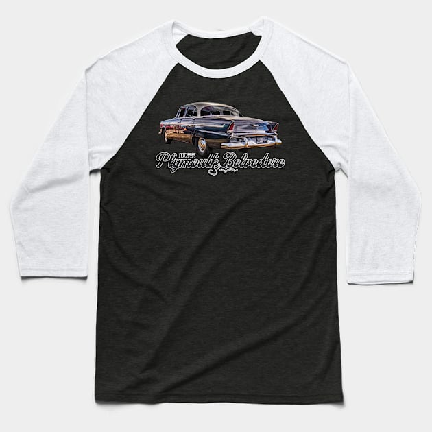 1955 Plymouth Belvedere Sedan Baseball T-Shirt by Gestalt Imagery